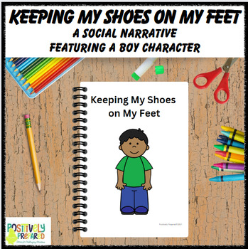 Preview of Keeping My Shoes on My Feet - featuring a boy character
