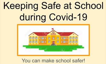 Preview of Keeping Safe at School during Covid-19