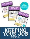 Preview of Keeping Your Job Bundle (special education life skills, transition)