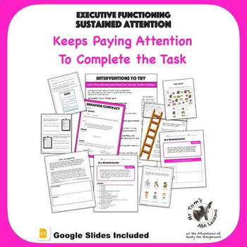 Preview of Keeps Paying Attention To Complete the Task   Executive Functioning PBIS
