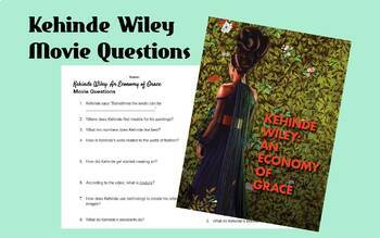 Preview of Kehinde Wiley An Economy of Grace Movie Questions Art History 