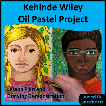 Preview of Kehinde Wiley Oil Pastel Project