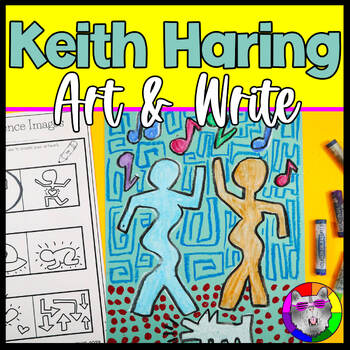 Preview of Keith Haring Art and Writing Prompt Worksheets, Art & Write