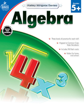 Preview of Kelley Wingate Algebra Workbook Grades 5–8 Printable 104632-EB