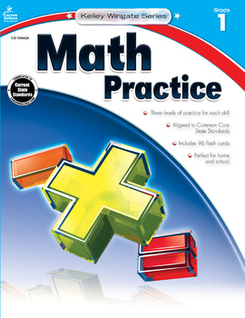 Preview of Kelley Wingate Math Practice Workbook Grade 1 Printable 104626-EB