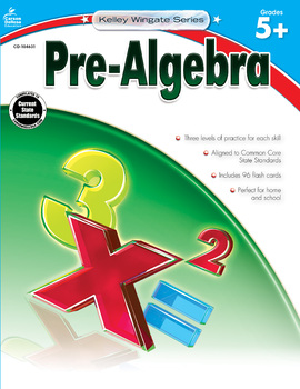 Preview of Kelley Wingate Pre-Algebra Workbook Grades 5–8 Printable 104631-EB