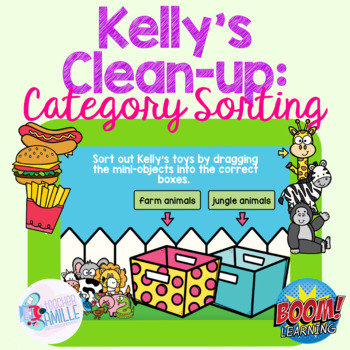 Preview of Kelly's Clean-Up: Category Sorting - BOOM Cards™