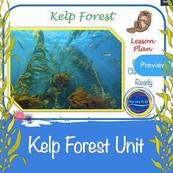 Preview of Kelp Forest and Sea Otters the Keystone Species NGSS Marine Science Lesson