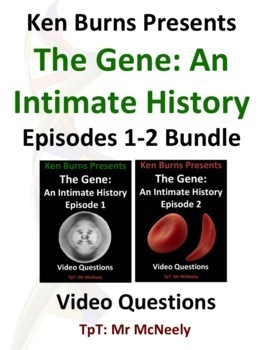 Preview of Ken Burns Presents The Gene: An Intimate History Episodes 1-2 Worksheet Bundle