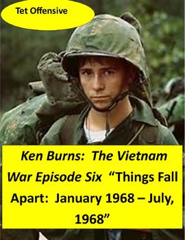 Preview of Ken Burns Vietnam Episode Six (Tet Offensive) viewing guide with quiz & key