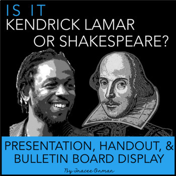 Preview of Kendrick Lamar or Shakespeare Interactive Bulletin Board, Presentation, & Quiz
