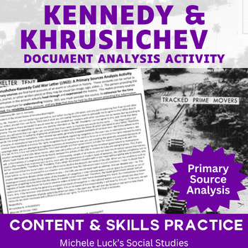 Preview of Kennedy Khrushchev Cuban Missile Cold War Primary Source Analysis Activity