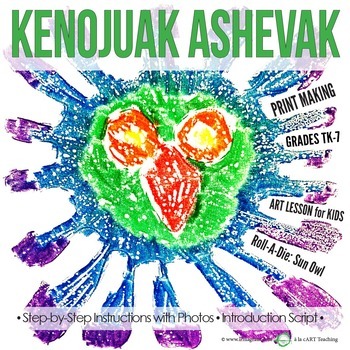 Preview of Kenojuak Ashevak's OWLS: PRINT MAKING - Art Lesson for Kids