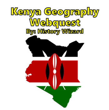 Preview of Kenya Geography Webquest