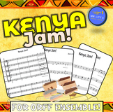 Kenya Jam! - an original Orff Composition!
