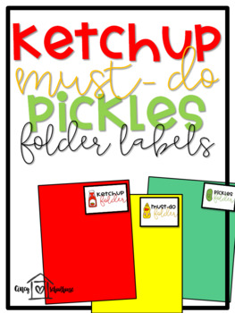 Preview of Ketchup, Must-do, Pickles Folder Labels