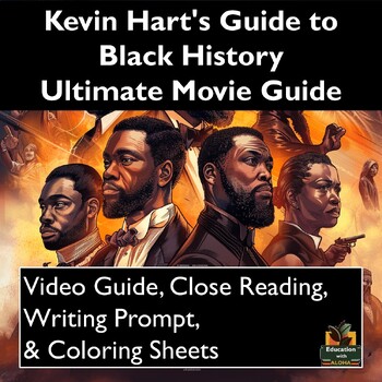 Preview of Kevin Hart's Guide to Black History Video Guide! Worksheets Pack! & Digital!