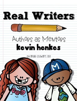 Preview of Kevin Henkes Unit for Writing Workshop