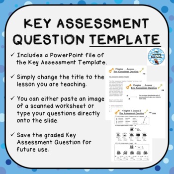 Preview of Key Assessment Question Template