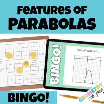 Preview of Key Features of Parabolas Characteristics of Quadratic Graphs BINGO Game Algebra