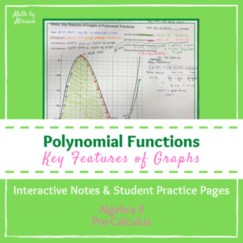 Preview of Key Features of Polynomial Graphs Interactive Notes and Student Practice Pages
