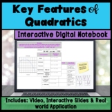 Key Features of Quadratic Functions Interactive Digital Notebook