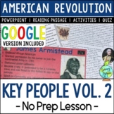 Key People of the American Revolution Vol. 2 No Prep Lesso