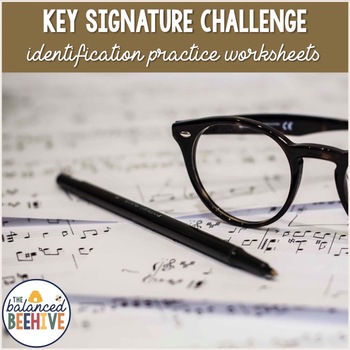 Key Signature Worksheets by The Balanced Beehive | TpT