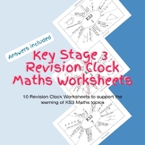 Key Stage 3 Maths Revision Clock Worksheets