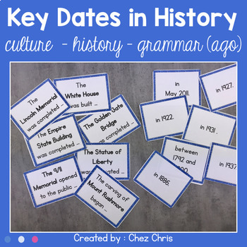 Preview of Key dates in History - Culture and grammar (ago) - Matching activity