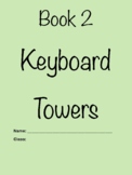 Keyboard Towers - Book 2