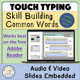 Keyboarding/Touch Typing Practice - Skills Building