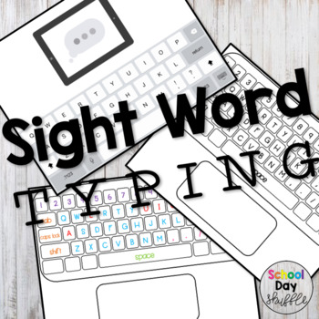 Preview of Keyboards - Sight Word Typing!