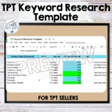 Keyword Research Template for the TPT Seller - Google Sheets
