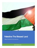 Khutbah 10- Palestine, The Blessed Land