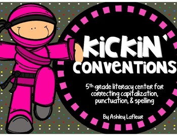 Preview of Kickin' Conventions {Spelling, Capitalization, & Punctuation Literacy Center}