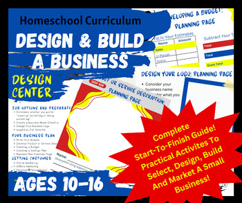 Preview of Kid Business, Entrepreneur, Design and Build a Business, Homeschool, Curriculum