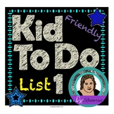 Kid Friendly To Do Lists to Help Kids Get Organized and Ge