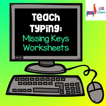 Preview of Teach Typing: Missing Keys Worksheets