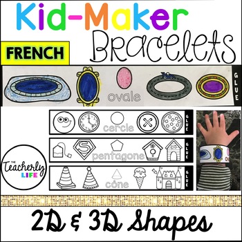 Preview of Kid-Maker Bracelets - 2D and 3D Shapes (French)