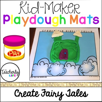 Kid-Maker Playdough Mats - Create Fairy Tales by The Teacherly Life