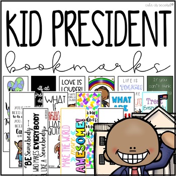 Preview of Kid President Motivational Quote Bookmarks