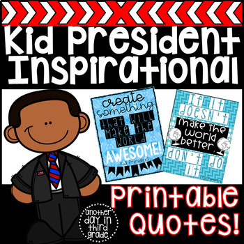 Preview of Kid President Motivational Quotes