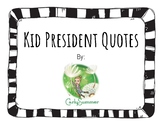 Kid President Quotes