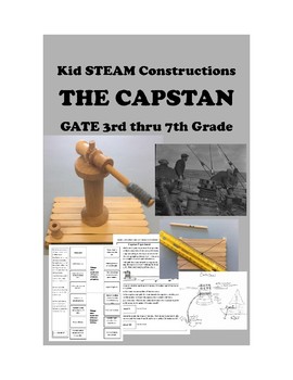 Preview of Kid STEAM Construction for GATE 3rd - 7th Grades BUILD A WORKING CAPSTAN