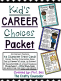 Elementary Career Lesson Plans (Kid's Career Choices)