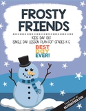 Kids' Day Out Activities: Frosty Friends