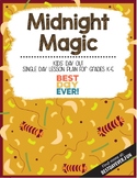 Kids' Day Out Activities: Midnight Magic