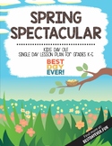 Kids' Day Out Activities: Spring Spectacular
