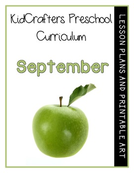 Preview of KidCrafters Preschool Curriculum - September